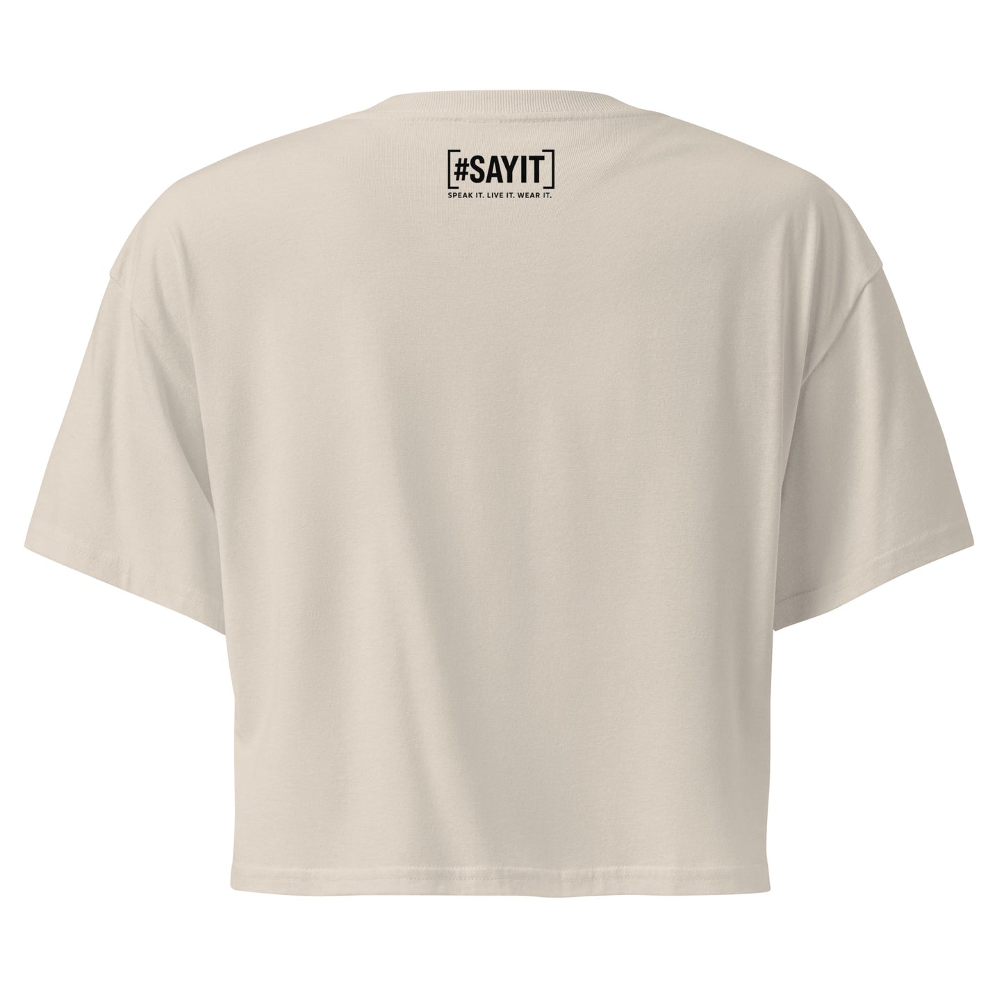 Crop top femme en coton #SAYIT, coupe courte décontractée, slogan inspirant, mode estivale streetwear pour femmes confiantes.