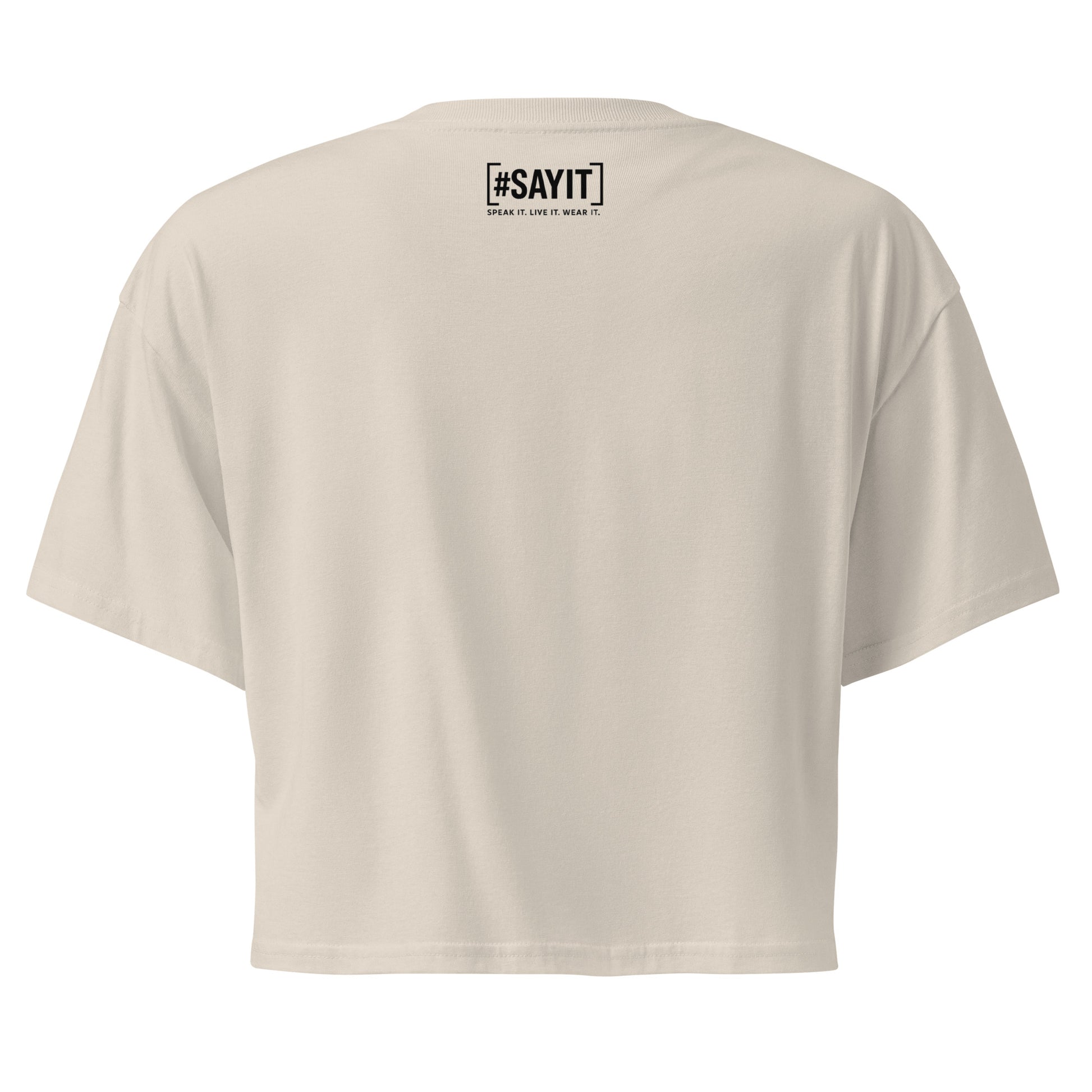 Crop top femme en coton #SAYIT, coupe courte décontractée, slogan inspirant, mode estivale streetwear pour femmes confiantes.