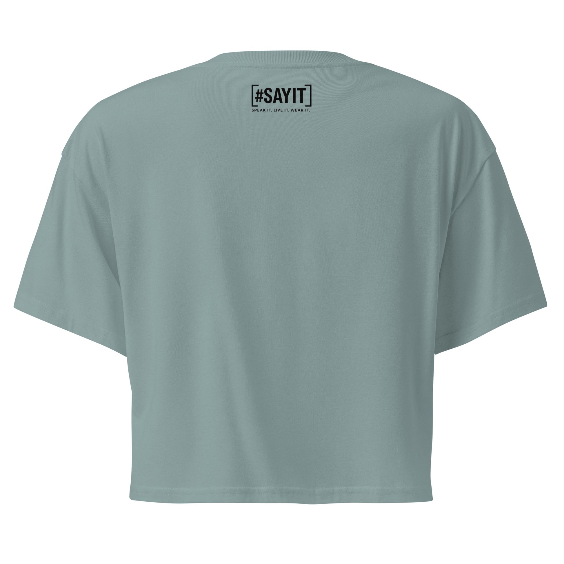 Crop top femme en coton #SAYIT, coupe courte décontractée, slogan inspirant, mode estivale streetwear pour femmes confiantes.